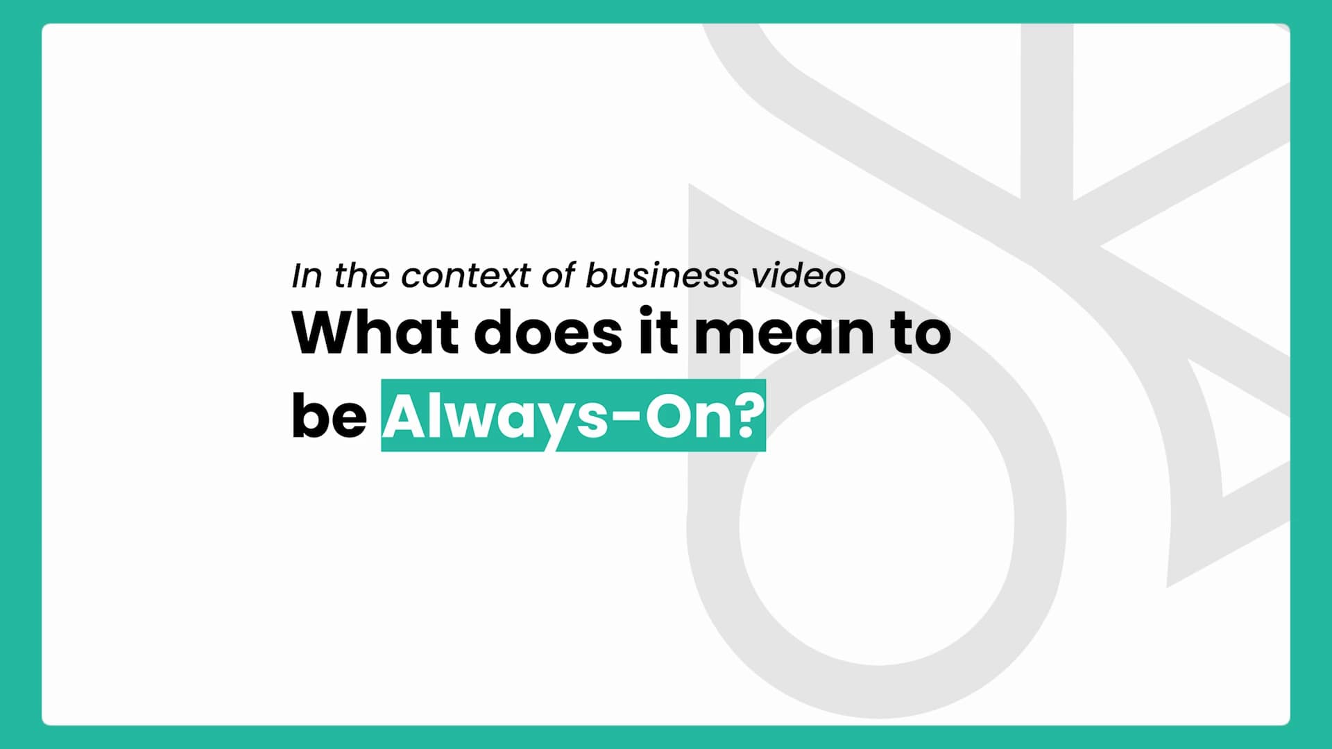 The Always-On Video Playbook webinar thumbnail