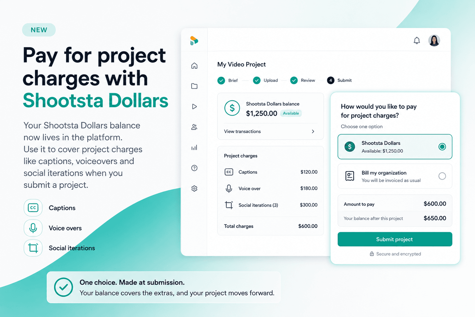 Pay for project charges with Shootsta Dollars